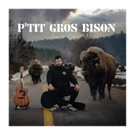 Vinyle - P'tit Gros Bison 1